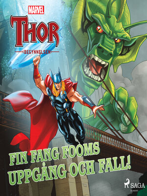 cover image of Thor--Begynnelsen--Fin Fang Fooms uppgång och fall!